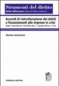 Accordi di ristrutturazione dei debiti e finanziamenti alle imprese in crisi