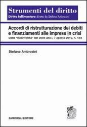 Accordi di ristrutturazione dei debiti e finanziamenti alle imprese in crisi