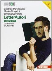 Letterautori. Ediz. verde. Con espansione online. Vol. 2: Dal Seicento all'Ottocento.