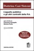 L'appalto pubblico e gli altri contratti della P.A. Con CD-ROM