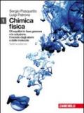 Chimica fisica. Con espansione online. Per gli Ist. tecnici industriali vol.1