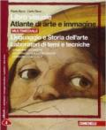 Libro visuale atlante di arte e immagine. Linguaggio e storia dell'arte-laboratori di temi e tecniche. Con espansione online