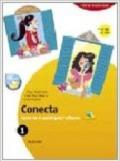 Conecta. Curso de espanol para italianos. Con CD Audio. Per la Scuola media. 1.