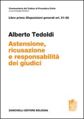 Art. 51-56. Astensione, ricusazione e responsabilità dei giudici