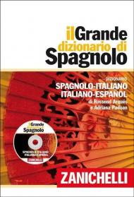 Il grande dizionario di spagnolo. Dizionario spagnolo-italiano, italiano-español. Con DVD-ROM. Con aggiornamento online