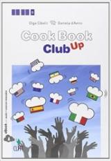 Cookbook club up. Enogastronomy. Con Contenuto digitale (fornito elettronicamente)