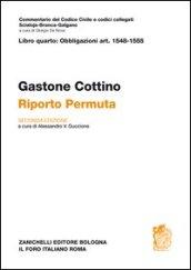 Commentario al Codice civile. Riporto. Permuta (artt. 1548-1555)