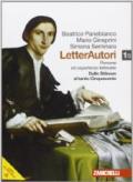 Letterautori. Percorsi ed esperienze letterarie. Per le Scuole superiori. Con espansione online