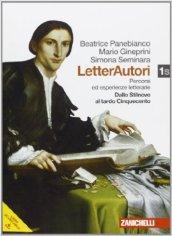 Letterautori. Percorsi ed esperienze letterarie. Per le Scuole superiori. Con espansione online