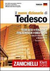 Il nuovo dizionario di tedesco. Dizionario tedesco-italiano, italiano-tedesco. Ediz. bilingue