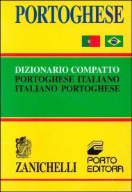 Portoghese. Dizionario compatto portoghese-italiano, italiano-portoghese