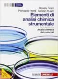 Elementi di analisi chimica strumentale. Per le Scuole superiori. Con e-book. Con espansione online