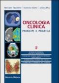 Oncologia clinica. Principi e pratica. 2.