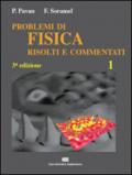 Esercizi di fisica risolti e commentati. 1.