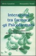 Interazioni tra farmaci. Gli psicofarmaci