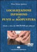 Tecniche di localizzazione dei punti e infissazione degli aghi. DVD