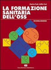 La formazione sanitaria dell'OSS