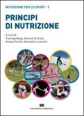 Principi di nutrizione. Nutrizione per lo sport. 1.