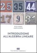 Introduzione all'algebra lineare. Con Contenuto digitale (fornito elettronicamente)