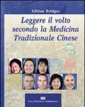 Leggere il volto secondo la medicina tradizionale cinese