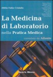 La medicina di laboratorio nella pratica medica