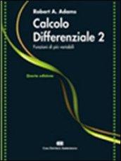 Calcolo differenziale. 2.Funzioni di più variabili