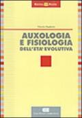 Auxologia e fisiologia dell'età evolutiva