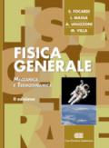 Fisica generale. Meccanica e termodinamica