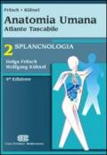 Anatomia umana. Atlante tascabile. Splancnologia