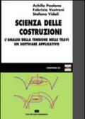 Scienza delle costruzioni. L'analisi della tensione nelle travi. Un software applicativo