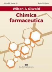 Wilson & Gisvold Chimica Farmaceutica. Con Contenuto digitale (fornito elettronicamente)