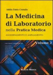 La medicina di laboratorio nella pratica medica. Volume di aggiornamento e ampliamento. 2.