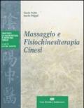 Massaggio e fisiochinesiterapia cinesi