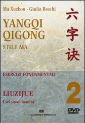 Yangqi Qigong. DVD. 2: Liuzijue