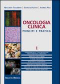 Oncologia clinica. Principi e pratica. 1.