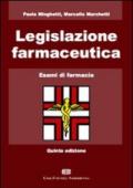 Legislazione farmaceutica. Esami di farmacia