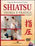 Shiatsu. Teoria e pratica. Con DVD-ROM