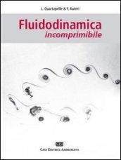 Fluidodinamica incomprimibile