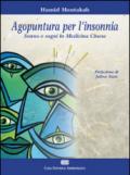 Agopuntura per l'insonnia. Sonno e segni in medicina cinese