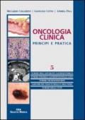 Oncologia clinica. Principi e pratica. 5.