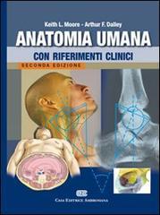 Anatomia umana con riferimenti clinici