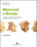 Materiali & design. L'arte e la scienza della selezione dei materiali per il progetto