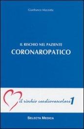 Il rischio del paziente coronaropatico (IRC-v. 1)
