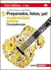 Preparados, listos, !ya! Competencias. Ediz. gialla. Con espansione online. Per la Scuola media. 1.