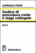 Codice di procedura civile e leggi collegate 2013