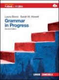 Grammar in progress. Ediz. bilingue. Con espansione online