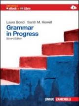 Grammar in progress. Ediz. bilingue. Con espansione online