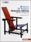 Il Cricco di Teodoro. Itinerario nell'arte. Ediz. azzurra. Per le scuole superiori. Con espansione online vol.3