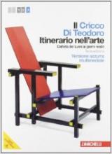 Il Cricco di Teodoro. Itinerario nell'arte. Ediz. blu. Per le Scuole superiori. Con DVD-ROM. Con espansione online vol.3