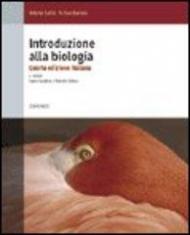 Introduzione alla biologia. Volume unico. Maduli A-B-C-D. Con espansione online. Per le Scuole superiori